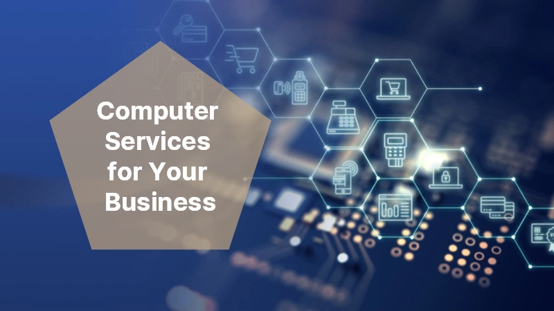 Computer Services for Your Business