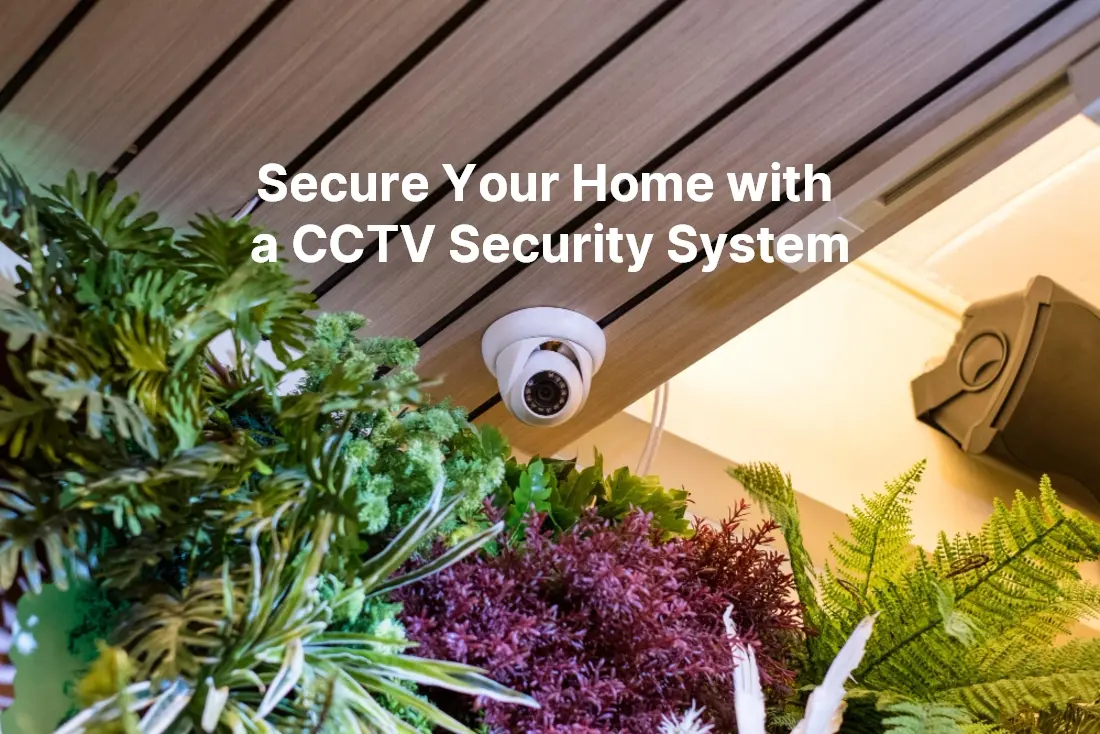 Secure Your Home with a CCTV Security System 71