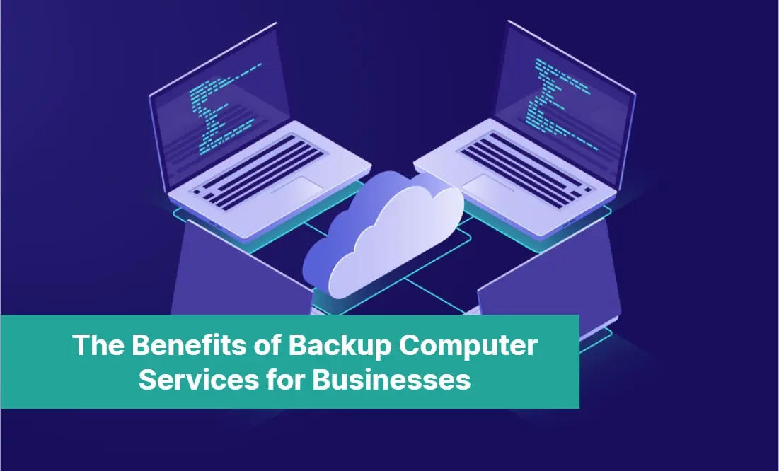 The Benefits of Backup Computer Services for Businesses 72