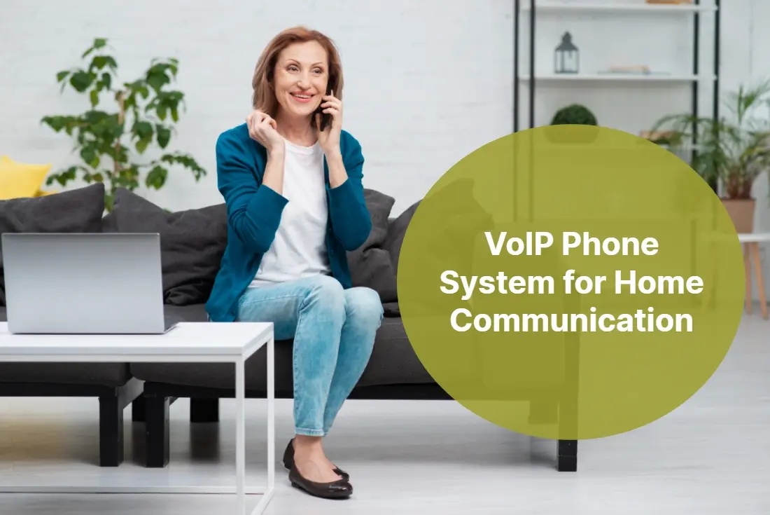 VoIP Phone System for Home Communication