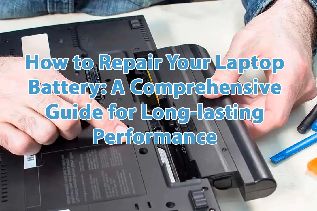 Repair Your Laptop Battery